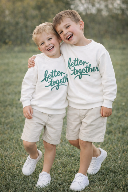 Better Together Kids Sweatshirt