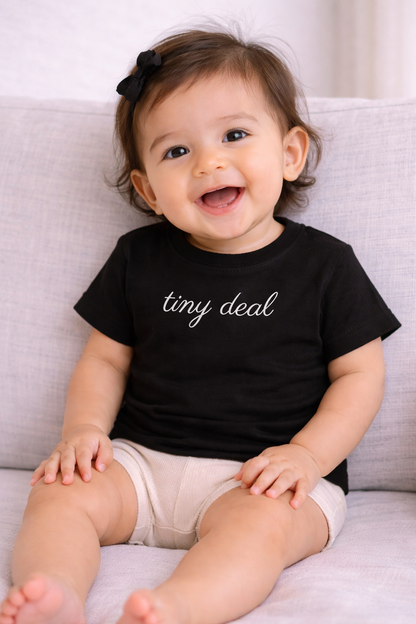 Tiny Deal Baby Tee